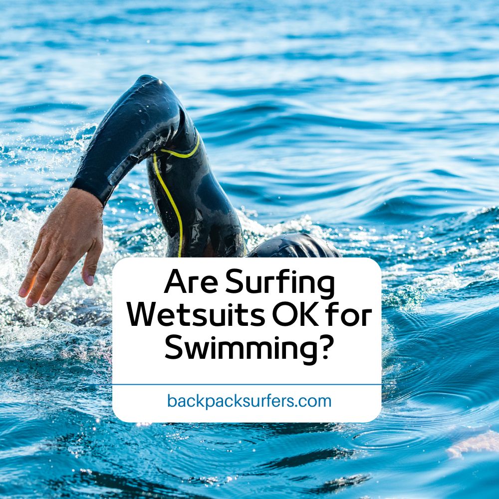 Are Surfing Wetsuits OK for Swimming?